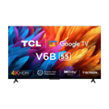 Picture of TCL  TV 55"V6B 4K HDR TV Google OSHDR10 and HDR HLG; HDMI 2.1;Game Master 2.0; Dolby Audio, 55V6B